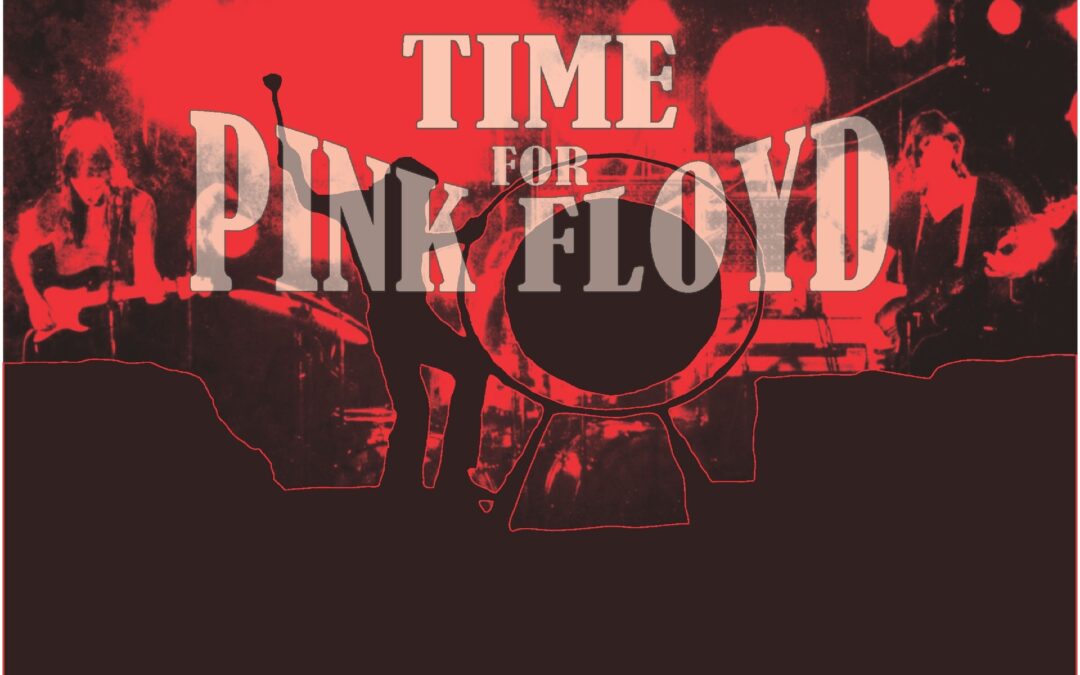 Time for Pink Floyd Hommage à Pink Floyd