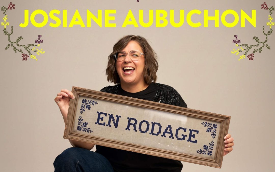 Josiane Aubuchon En rodage